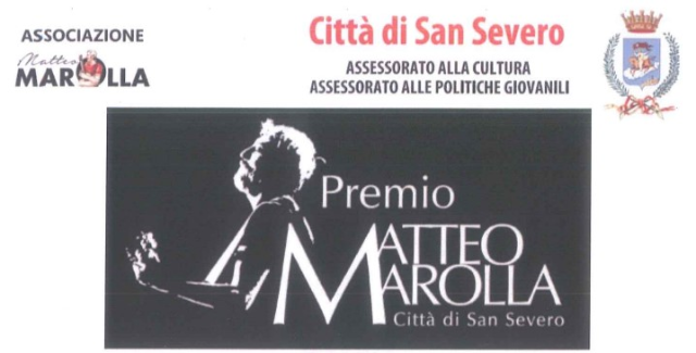 PRIMA EDIZIONE PREMIO "MATTEO MAROLLA" - CITTÀ DI SAN SEVERO